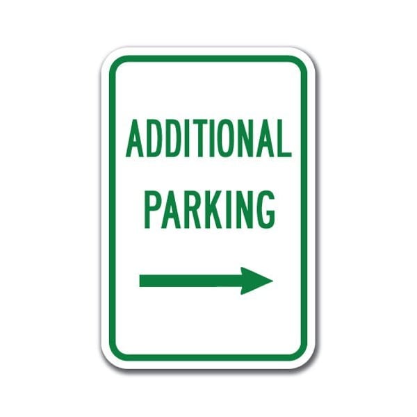 Signmission Additional Parking with Right Arrow 12inx18in Heavy Gauge Aluminums, A- Pk Lot Si - Add Right A- Pk Lot Si - Add Right - main